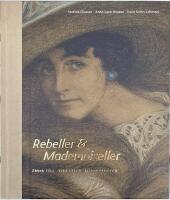 REBELLER & MADEMOISELLER  -  Emma Toll - Tyra Kleen - M&auml;rta Rudbeck