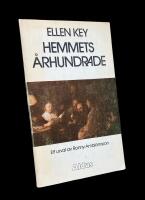 Hemmets &aring;rhundrade; urval och inledning av Ronny Ambj&ouml;rnsson