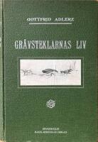 GR&Auml;VSTEKLARNAS LIV