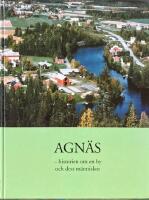 AGN&Auml;S  -  historien om en by och dess m&auml;nniskor