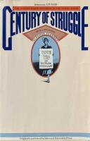 CENTURY OF STRUGGLE  :  The Woman&acute;s Rights Movement in the United States; with new preface