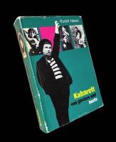 Kabarett von gestern und heute nach zeitgen&ouml;ssischen Berichten, Kritiken, Texten und Erinnerungen. Band II: 1933-1970