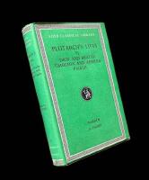 PLUTARCH&acute;S LIVES VI. Dion and Brutus, Timoleon and Aemilius Paulus; Loeb Classical Library (98); Translated by Bernadotte Perrin