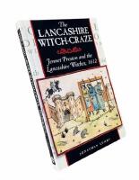 THE LANCASHIRE WITCH-CRAZE  :  Jennet Preston and the Lancashire Witches, 1612