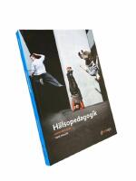 H&auml;lsopedagogik; Andra upplagan