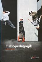 H&auml;lsopedagogik; Andra upplagan