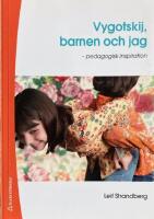 Vygotskij, barnen och jag - pedagogisk inspiration