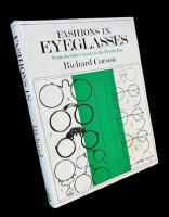 FASHIONS IN EYEGLASSES  :  From the 14th Century to the Present Day