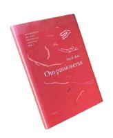 OM PASSIONERNA  -  Avhandling om den m&auml;nskliga naturen. Ett f&ouml;rs&ouml;k att inf&ouml;ra den experimentella metoden i studiet av m&auml;nniskan, Bok 2