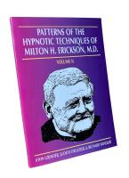 Patterns of the Hypnotic Techniques of Milton H. Erickson, M.D., Volume II