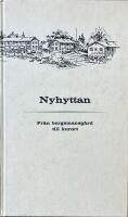 NYHYTTAN  -  Fr&aring;n bersmansg&aring;rd till kurort