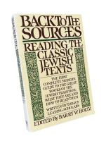 BACK TO THE SOURCES  :  Reading the Classic Jewish Texts