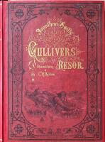 Gullivers resor till Lilliput och Brobdingnag; med &ouml;ver sextio illustrationer af T. Morten