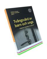 TV&Aring;NGSV&Aring;RD AV BARN OCH UNGA  -  R&auml;ttigheter, utmaningar och gr&auml;nszoner