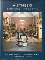 AISTHESIS  -  Estetikens historia. Del 1