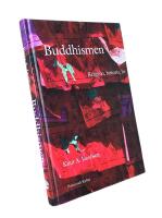 BUDDHISMEN  -  Religion, historia, liv