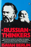 RUSSIAN THINKERS; with an introduction by Aileen Kelly