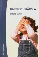 Barn och r&auml;dsla