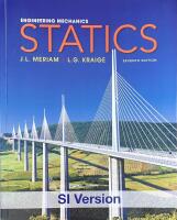 ENGINEERING MECHANICS : STATICS,  SI version; Seventh Edition