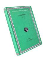 LUCIAN V; with av English translation by A.M. Harmon; Loeb Classical Library No. 302