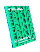 ALTERNATIVA FAKTA  -  Om kunskapen och dess fiender