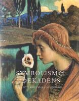 SYMBOLISM & DEKADENS