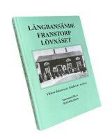 L&Aring;NGBANS&Auml;NDE,  FRANSTORP,  L&Ouml;VN&Auml;SET  -  V&auml;stra delarn av G&aring;sborns socken