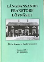 L&Aring;NGBANS&Auml;NDE,  FRANSTORP,  L&Ouml;VN&Auml;SET  -  V&auml;stra delarn av G&aring;sborns socken