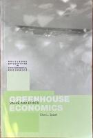 Greenhouse Economics  :  Value and ethics