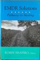 EMDR Solutions  :  Pathways to Healing