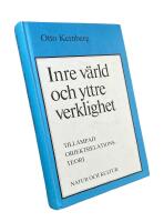 INRE V&Auml;RLD OCH YTTRE VERKLIGHET  -  Till&auml;mpad objektrelationsteori
