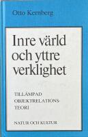 INRE V&Auml;RLD OCH YTTRE VERKLIGHET  -  Till&auml;mpad objektrelationsteori
