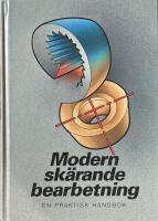 Modern sk&auml;rande bearbetning - en praktisk handbok