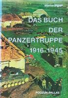 DAS BUCH DER PANZERTRUPPE 1916-1945