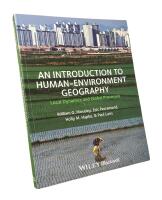 AN INTRODUCTION TO HUMAN-ENVIRONMENT GEOGRAPHY  :  Local Dynamics and Global Processes