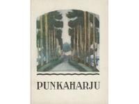 PUNKAHARJU; ill. av Lennart Segerstr&aring;hle / Skogarna och skogshush&aring;llningen &aring; Punkaharju f&ouml;rs&ouml;ksomr&aring;de; 2 arb. tillsammans i en volym
