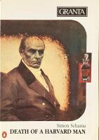 GRANTA - a paperback magazine of new writing; 34 / Autumn 1990 /  Death of a Harvard Man