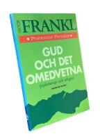 GUD OCH DET OMEDVETNA - Psykoterapi och religion