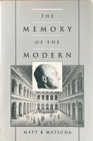 The Memory of the Modern