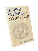 MYRSTIGAR - Figurer f&ouml;r skrift och l&auml;sning i antikens Grekland	
