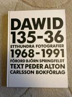 Dawid 135-36 : etthundra fotografier 1968-1991