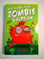Min stora feta zombieguldfisk