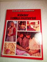 Kl&auml;der i olika material