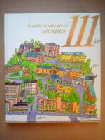 Sabbatsbergs sjukhus 111 &aring;r