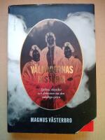 V&aring;lnadernas historia : sp&ouml;ken, skeptiker och dr&ouml;mmen om den od&ouml;dliga sj&auml;len