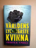 V&auml;rldens lyckligaste kvinna