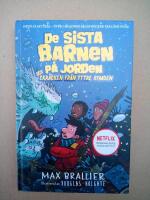 De sista barnen p&aring; jorden och skr&auml;cken fr&aring;n yttre rymden