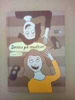 Dansa p&aring; mattan