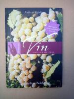 En handbok vin : vinet och druvorna