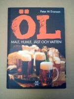 &Ouml;l : malt, humle, j&auml;st och vatten